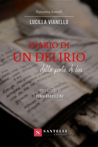 Diario di un delirio. Dalla parte di lui - Librerie.coop Diario di un delirio. Dalla parte di lui - Librerie.coop