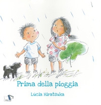 Prima della pioggia - Librerie.coop