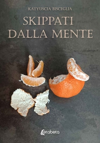 Skippati dalla mente - Librerie.coop