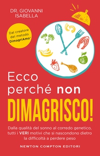 Ecco perché non dimagrisco - Librerie.coop