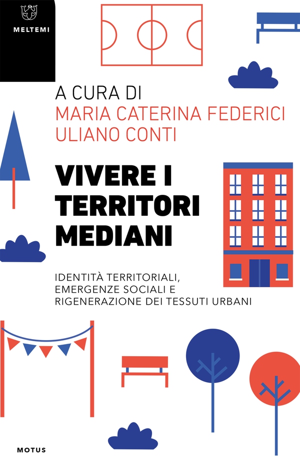 Vivere i territori mediani - Librerie.coop Vivere i territori mediani - Librerie.coop