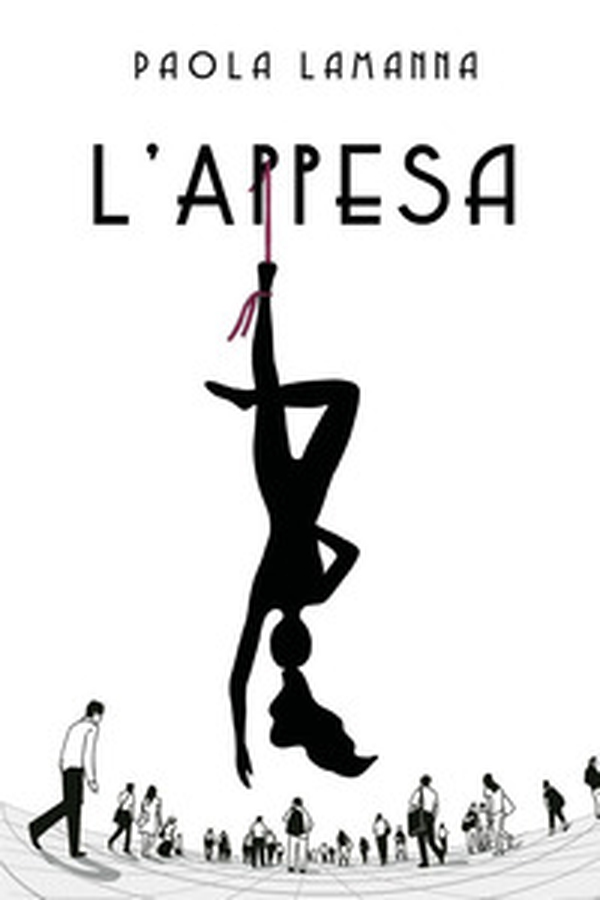 L'appesa - Librerie.coop L'appesa - Librerie.coop