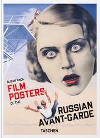 Film posters of the Russian avant-garde. 45th Ed. Ediz. inglese, francese e tedesca - Librerie.coop