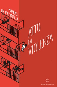 Atto di violenza - Librerie.coop