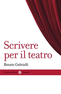 Scrivere per il teatro - Librerie.coop Scrivere per il teatro - Librerie.coop