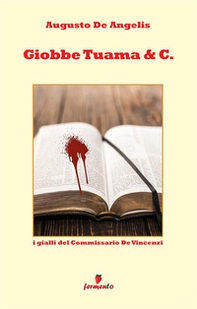Giobbe Tuama & C. I gialli del commissario De Vincenzi - Librerie.coop