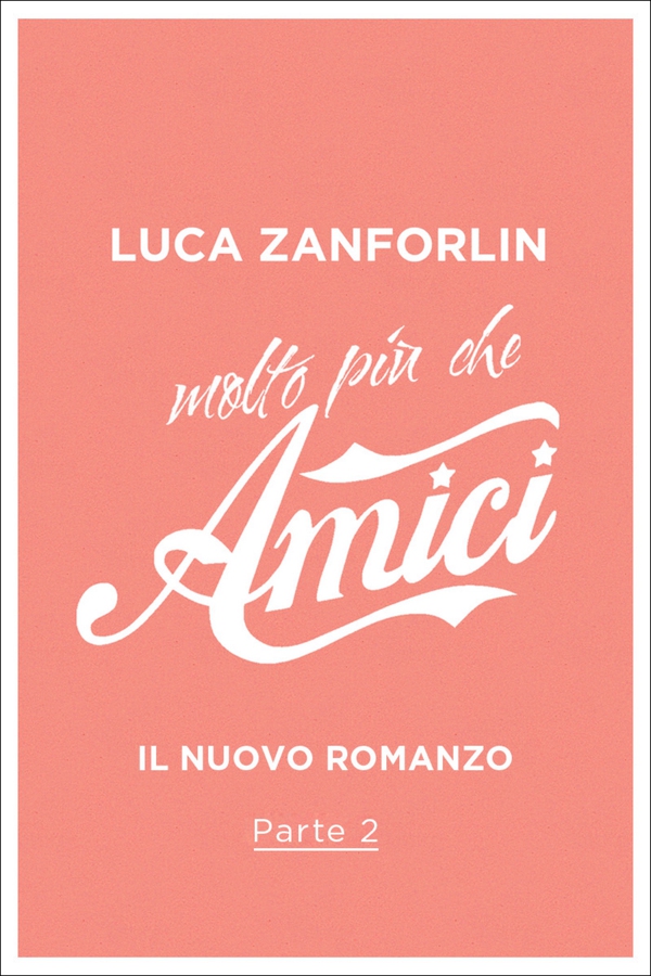 Molto più che Amici - 2. Perché non rispondi? - Librerie.coop Molto più che Amici - 2. Perché non rispondi? - Librerie.coop