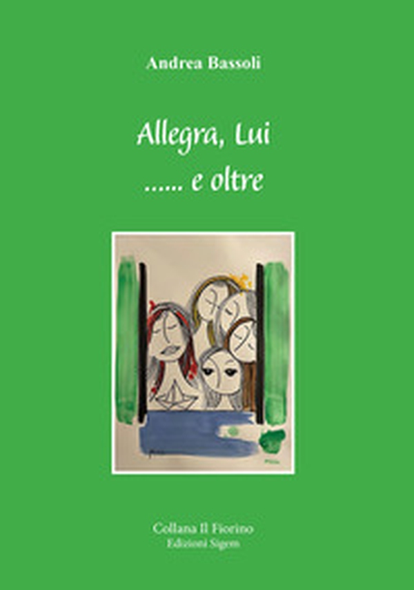 Allegra, lui...e oltre - Librerie.coop Allegra, lui...e oltre - Librerie.coop