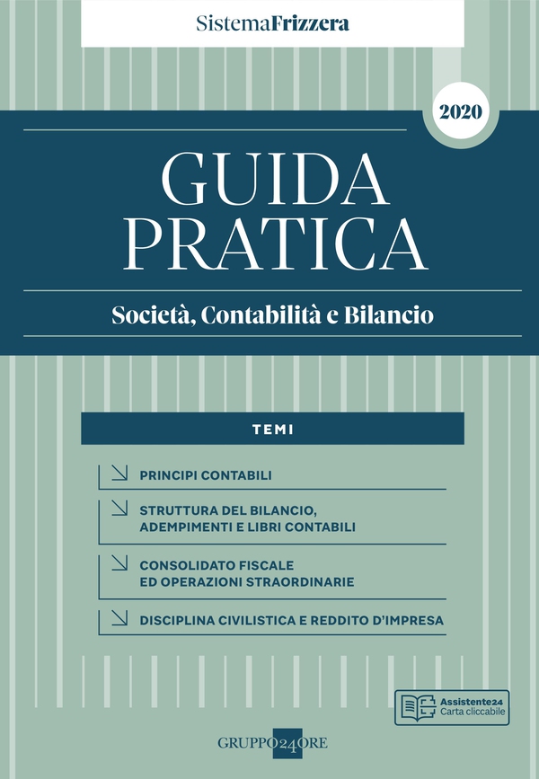 Guida Pratica Società, Contabilità e Bilancio 2020 - Librerie.coop Guida Pratica Società, Contabilità e Bilancio 2020 - Librerie.coop