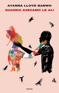 Quando avevamo le ali - Librerie.coop