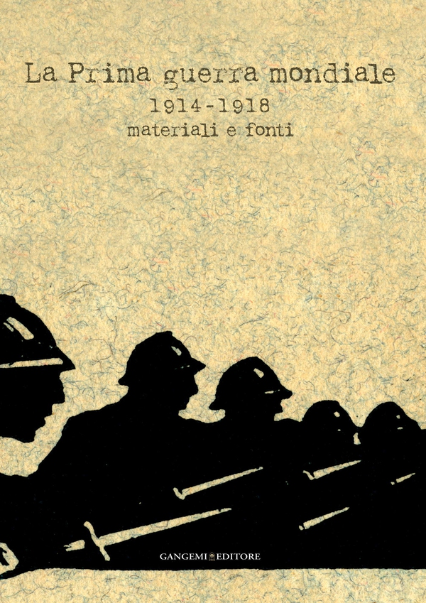 La Prima guerra mondiale - Librerie.coop La Prima guerra mondiale - Librerie.coop