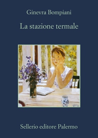 La stazione termale - Librerie.coop La stazione termale - Librerie.coop