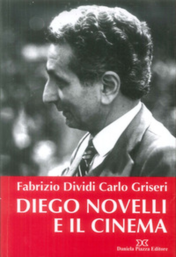 Diego Novelli e il cinema - Librerie.coop Diego Novelli e il cinema - Librerie.coop