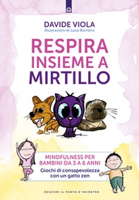 Respira insieme a Mirtillo - Librerie.coop
