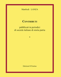 Contributi pubblicati in periodici di società italiane di storia patria - Librerie.coop Contributi pubblicati in periodici di società italiane di storia patria - Librerie.coop