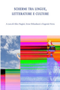 Schermi tra lingue, letterature e culture - Librerie.coop