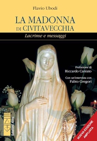 La Madonna di Civitavecchia - Librerie.coop La Madonna di Civitavecchia - Librerie.coop