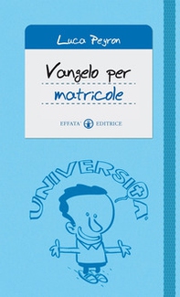 Vangelo per matricole - Librerie.coop