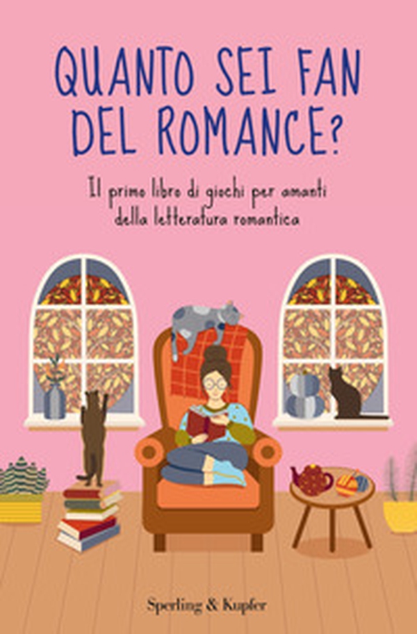 Quanto sei fan del romance? Il primo libro di giochi per amanti della letteratura romantica - Librerie.coop Quanto sei fan del romance? Il primo libro di giochi per amanti della letteratura romantica - Librerie.coop