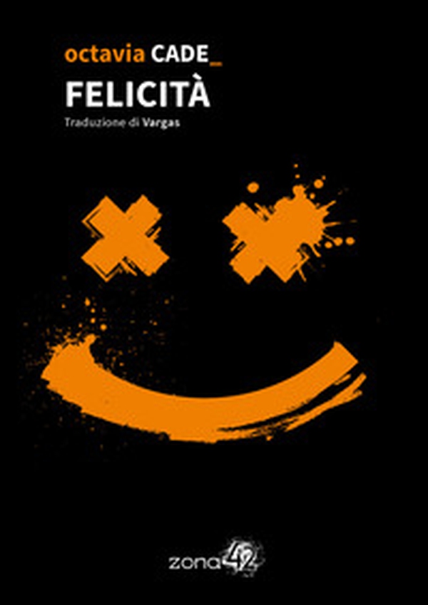 Felicità - Librerie.coop Felicità - Librerie.coop