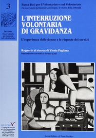 L'interruzione volontaria di gravidanza. L'esperienza delle donne e le risposte dei servizi - Librerie.coop