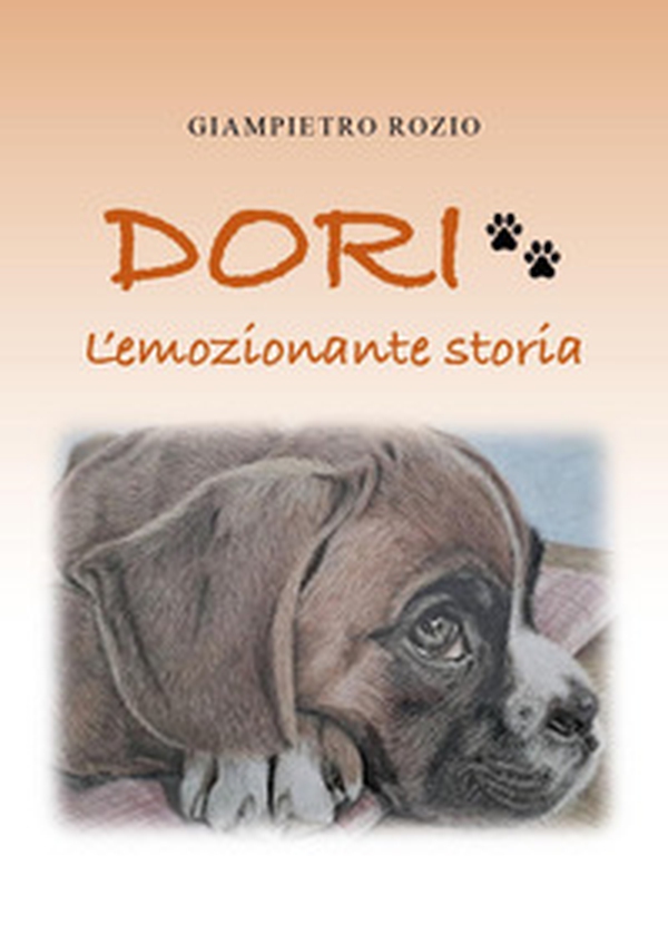 Dori. L'emozionante storia - Librerie.coop Dori. L'emozionante storia - Librerie.coop
