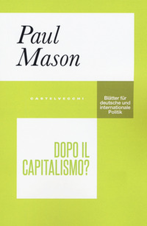 Dopo il capitalismo? - Librerie.coop Dopo il capitalismo? - Librerie.coop