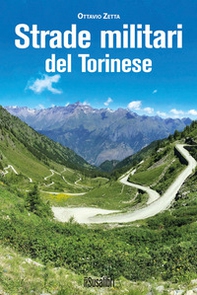 Strade militari del Torinese - Librerie.coop