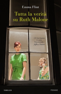 Tutta la verità su Ruth Malone - Librerie.coop