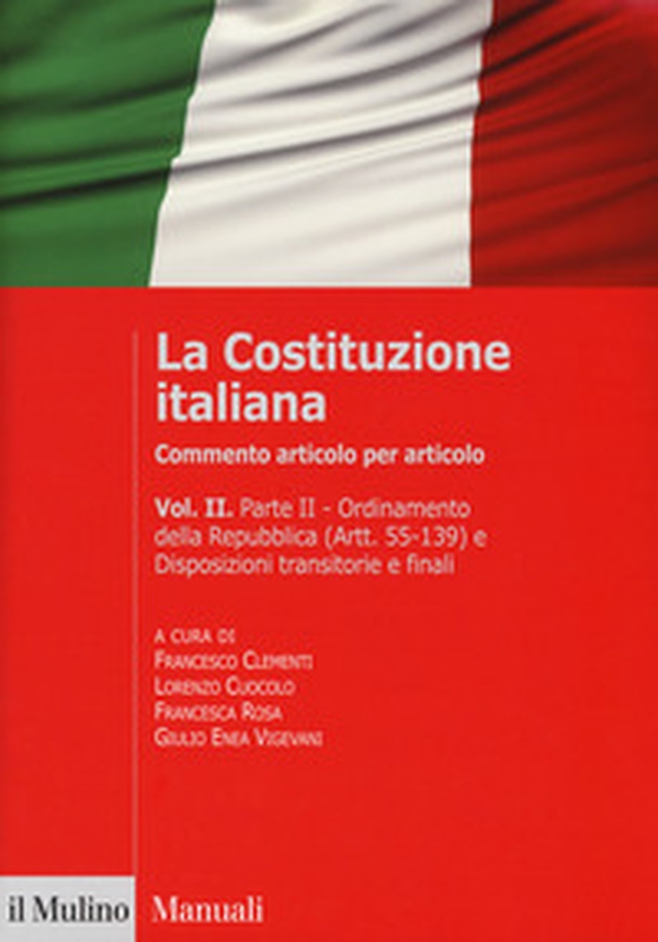La Costituzione italiana. Commento articolo per articolo - Librerie.coop La Costituzione italiana. Commento articolo per articolo - Librerie.coop