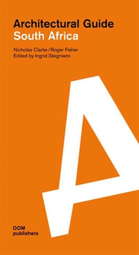South Africa. Architectural guide - Librerie.coop