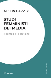 Studi femministi dei media - Librerie.coop Studi femministi dei media - Librerie.coop