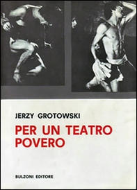 Per un teatro povero - Librerie.coop