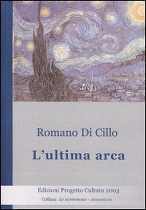 L'ultima arca - Librerie.coop L'ultima arca - Librerie.coop