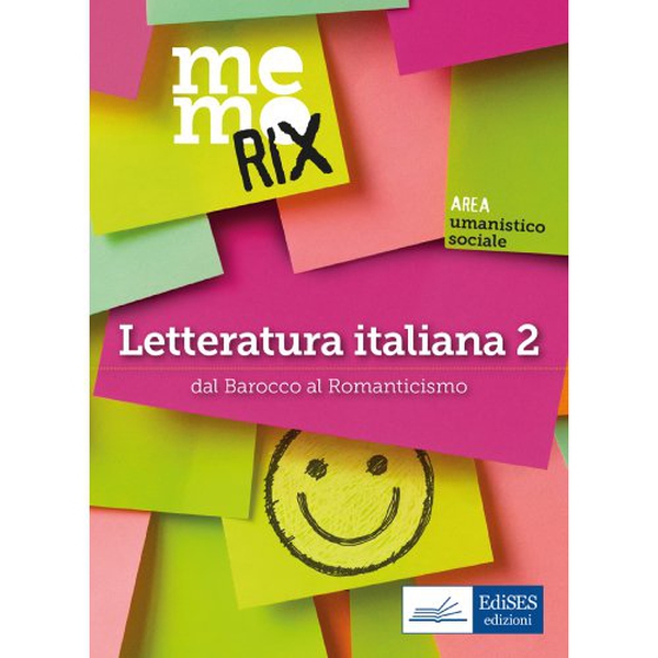Letteratura italiana 2 - Librerie.coop Letteratura italiana 2 - Librerie.coop