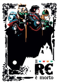 Il re è morto. Party game di ruolo - Librerie.coop