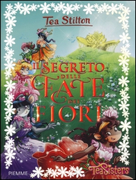 Il segreto delle fate dei fiori - Librerie.coop Il segreto delle fate dei fiori - Librerie.coop