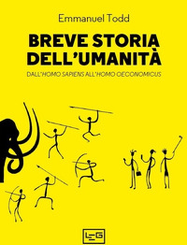 Breve storia dell'umanità. Dall'homo sapiens all'homo oeconomicus - Librerie.coop Breve storia dell'umanità. Dall'homo sapiens all'homo oeconomicus - Librerie.coop
