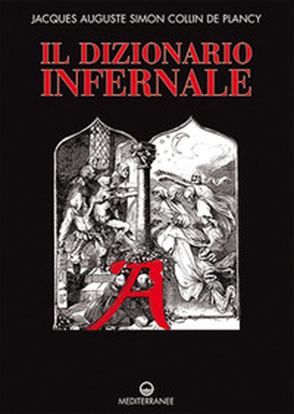 Il dizionario infernale - Librerie.coop Il dizionario infernale - Librerie.coop