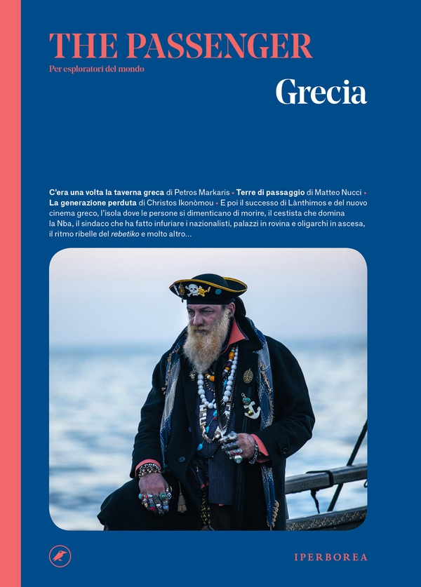 The Passenger – Grecia - Librerie.coop The Passenger – Grecia - Librerie.coop