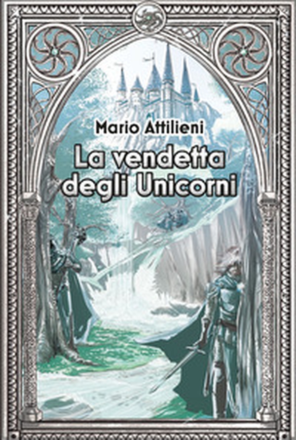 La vendetta degli unicorni - Librerie.coop La vendetta degli unicorni - Librerie.coop