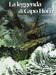 Terra del fuoco. La leggenda di Capo Horn - Vol. 2 - Librerie.coop Terra del fuoco. La leggenda di Capo Horn - Vol. 2 - Librerie.coop
