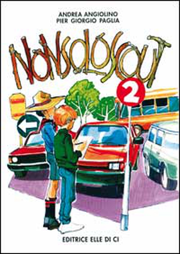 Nonsoloscout - Vol. 2 - Librerie.coop Nonsoloscout - Vol. 2 - Librerie.coop