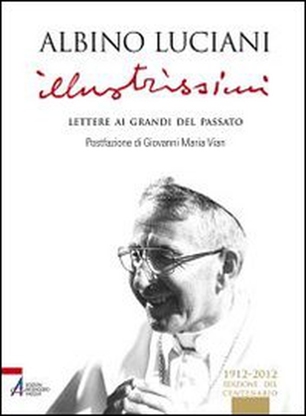Illustrissimi. Lettere ai grandi del passato - Librerie.coop Illustrissimi. Lettere ai grandi del passato - Librerie.coop