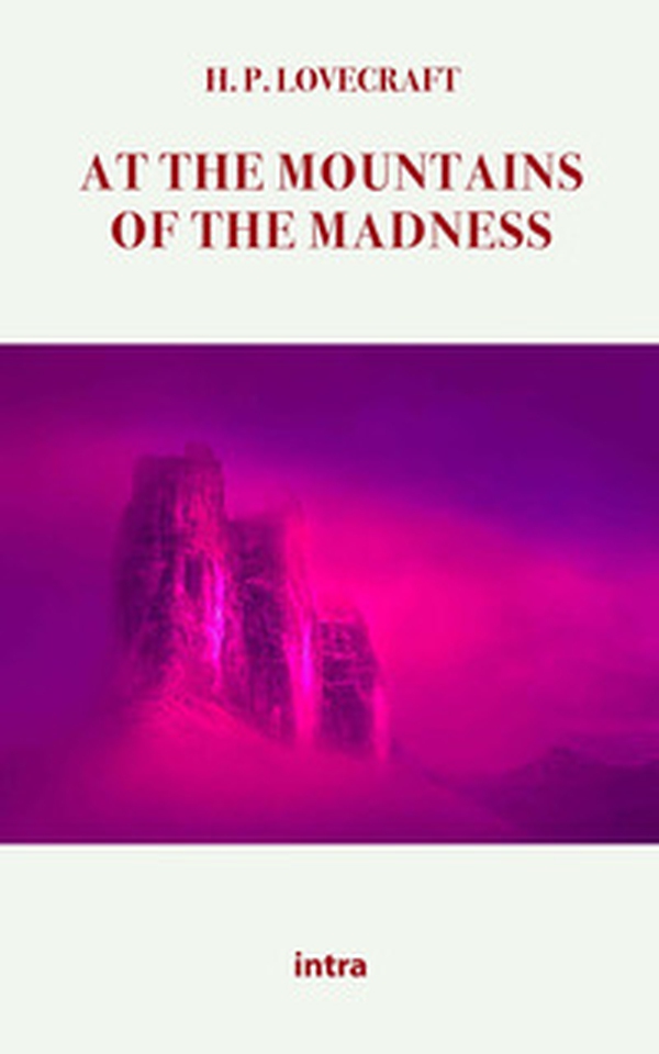 At the mountains of madness - Librerie.coop At the mountains of madness - Librerie.coop