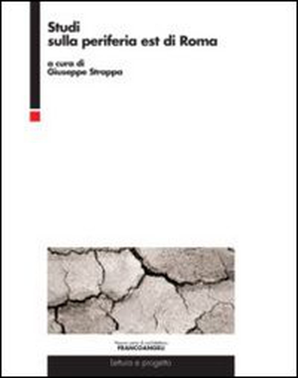 Studi sulla periferia est di Roma - Librerie.coop Studi sulla periferia est di Roma - Librerie.coop