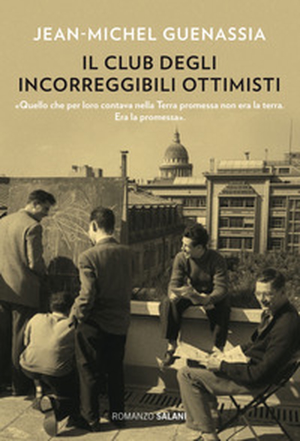 Il club degli incorreggibili ottimisti - Librerie.coop Il club degli incorreggibili ottimisti - Librerie.coop