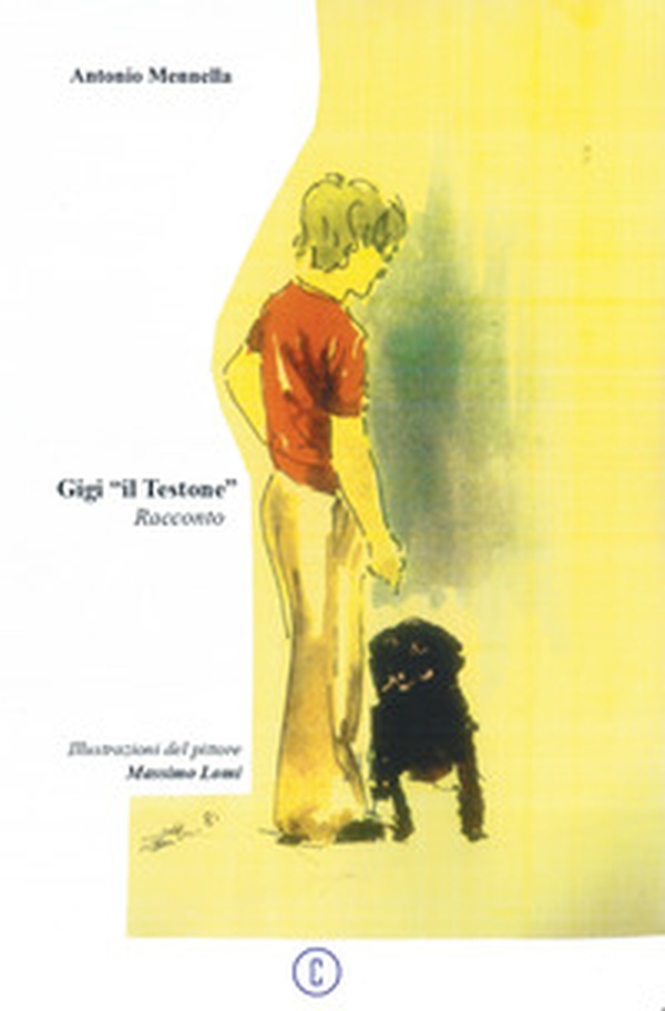 Gigi «il Testone» - Librerie.coop Gigi «il Testone» - Librerie.coop