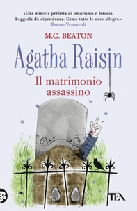 Il matrimonio assassino. Agatha Raisin - Librerie.coop