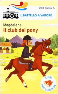 Il club dei pony - Librerie.coop Il club dei pony - Librerie.coop